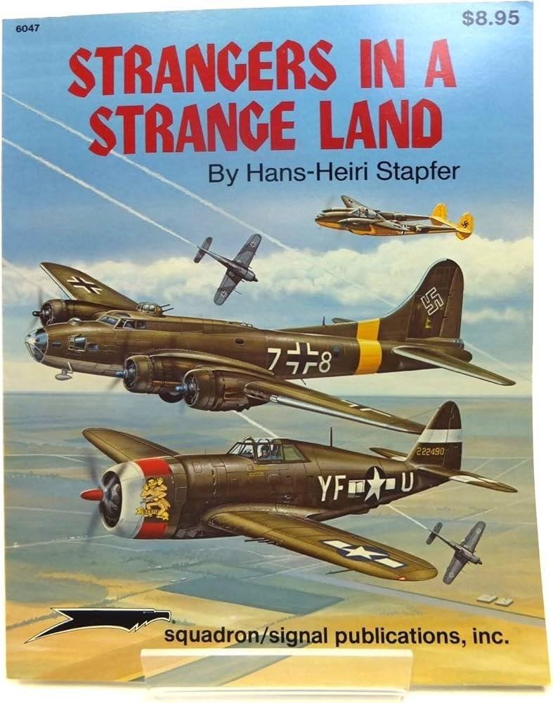 Strangers in a Strange Land - Hans Heinri Stapfer, Tweede Wereldoorlog, Hans Heinri Stapfer, Ophalen of Verzenden, Zo goed als nieuw