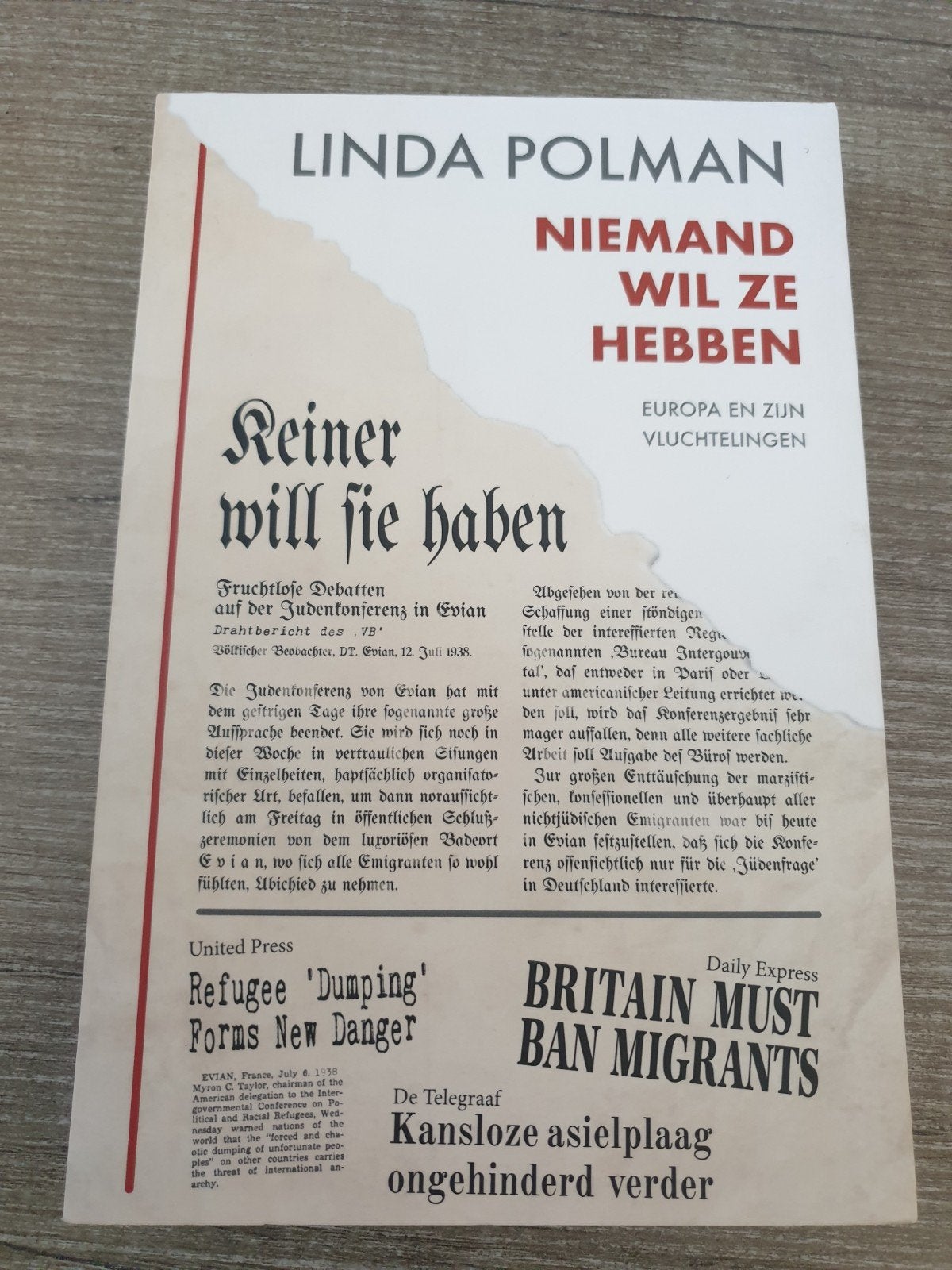 Linda Polman Niemand wil ze hebben (Europa en vluchtelingen, Ophalen of Verzenden, Gelezen, Linda Polman