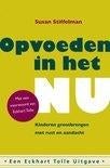 Opvoeden in het Nu., Boeken, Ophalen of Verzenden, Zo goed als nieuw