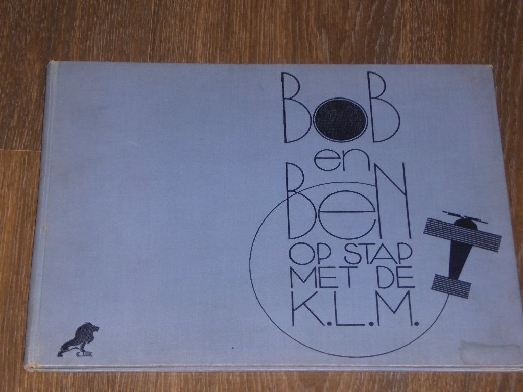 BOB en BEN OP STAP MET DE K.L.M., Boeken, Verzenden, Zo goed als nieuw