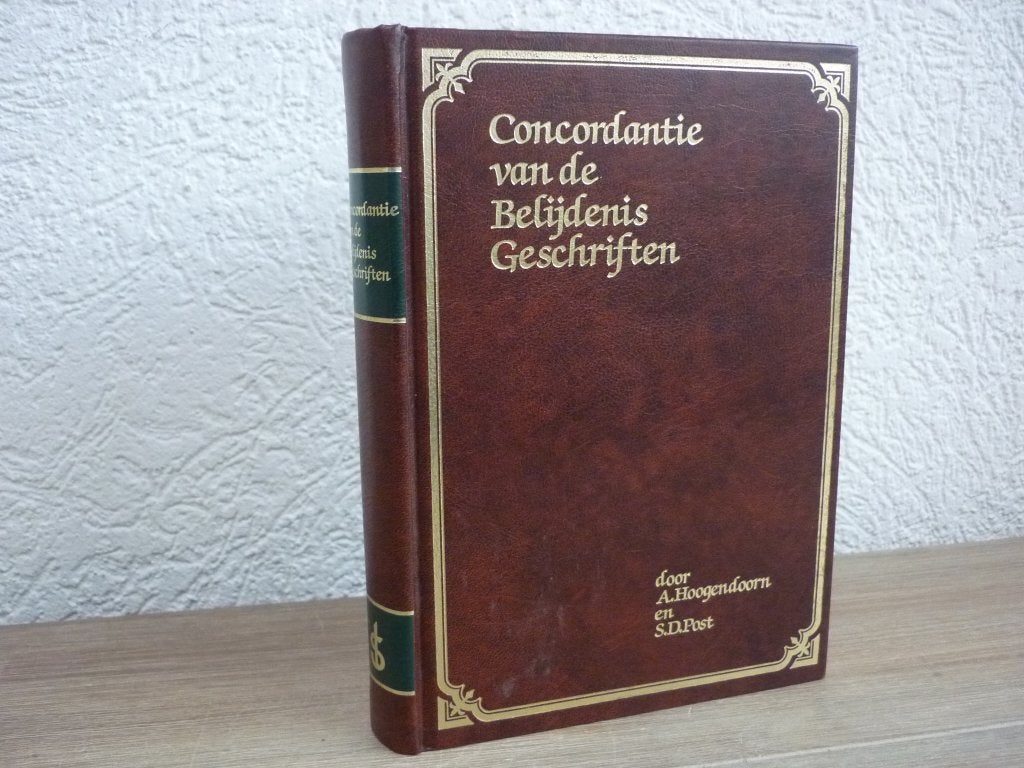 A. Hoogendoorn en S.D. Post - Concordantie van belijdenis, Ophalen of Verzenden, Gelezen, Christendom | Protestants