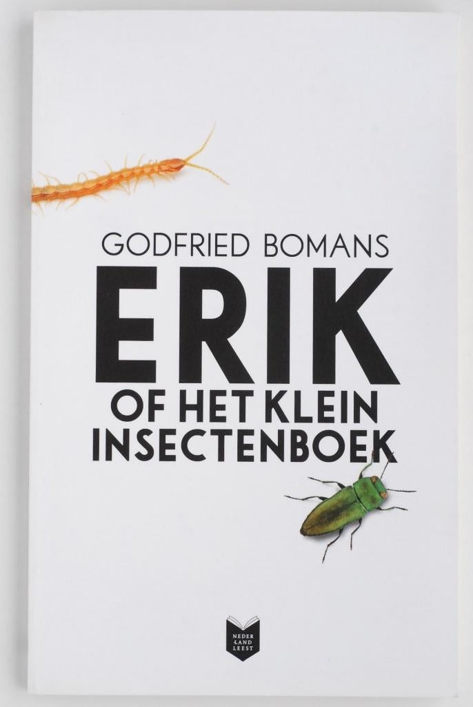 Erik of het klein insectenboek - Godfried Bomans (2013), Boeken, Literatuur, Verzenden, Zo goed als nieuw, Nederland