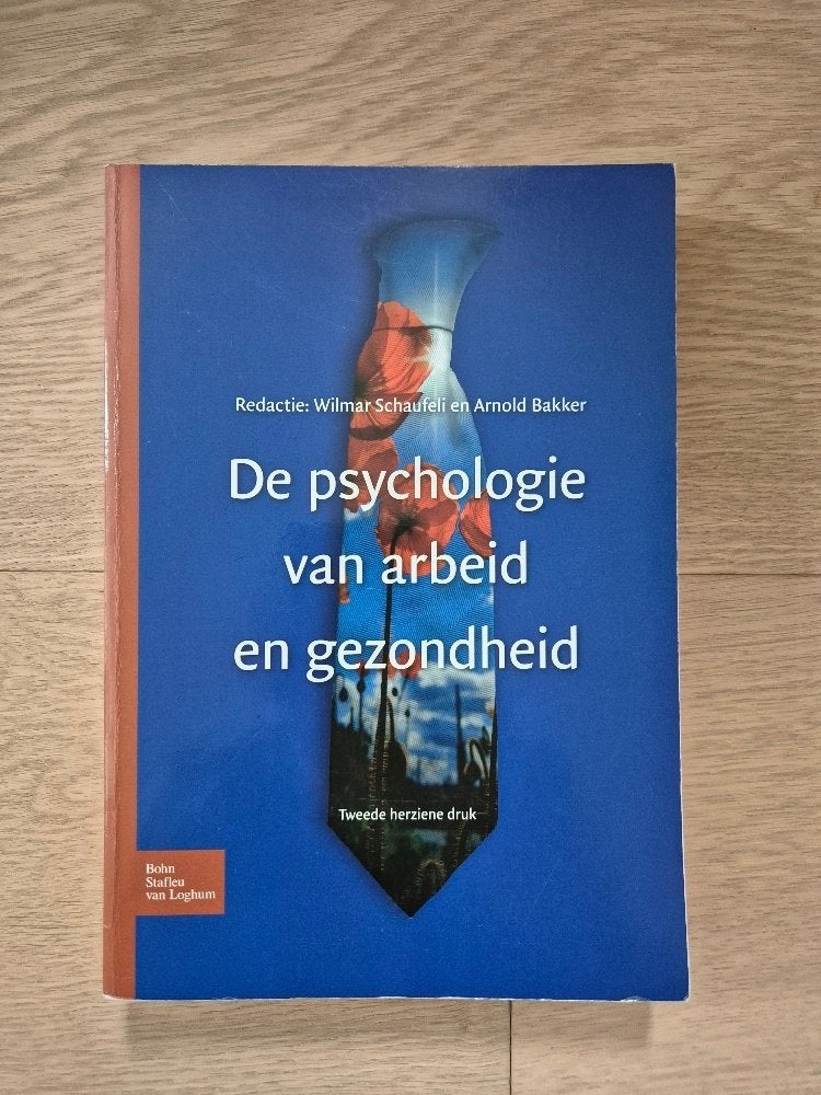 De psychologie van arbeid en gezondheid, Ophalen of Verzenden, Zo goed als nieuw, Sociale psychologie
