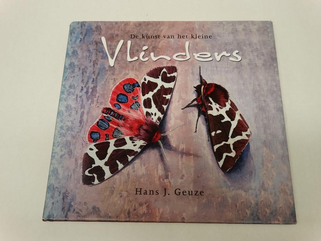 De kunst van het kleine Vlinders Hans Geuze mooi vlinderboek, Ophalen of Verzenden, Nieuw, Overige diersoorten, Hans Geuze
