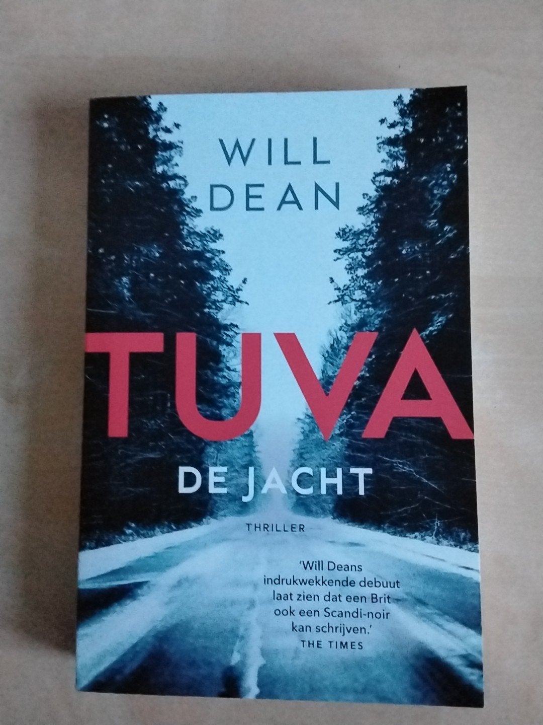 Tuva De Jacht - Will Dean (Thriller), Boeken, Ophalen of Verzenden, Nieuw, Will Dean, Scandinavië