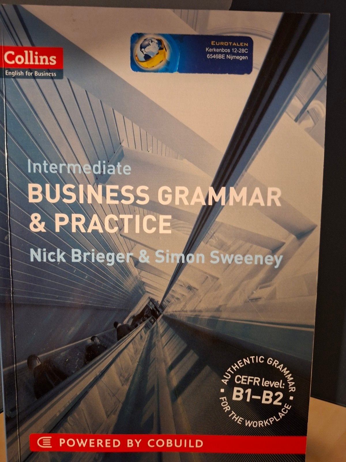 Collins Business Grammar & Practice: Intermediate, Boeken, Ophalen of Verzenden, Zo goed als nieuw, Nick Brieger & Simon Sweeney