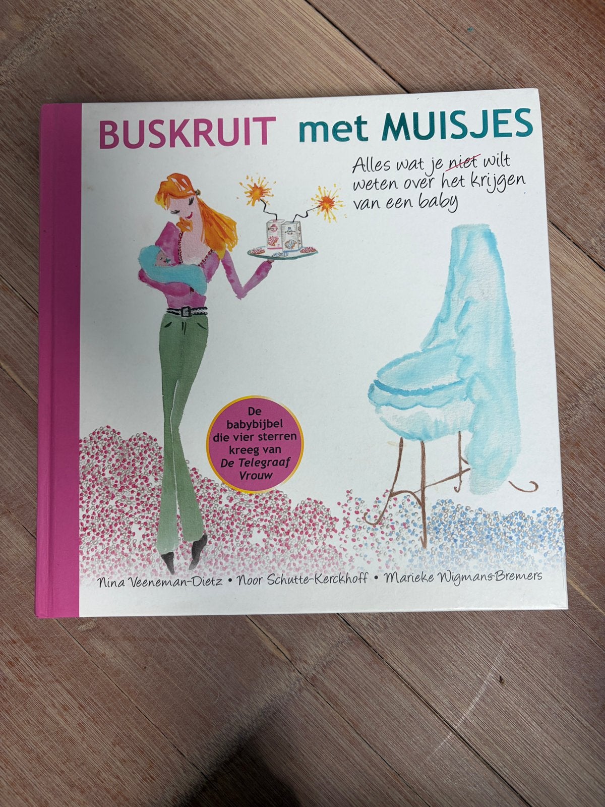 Nina Veeneman-Dietz - Buskruit met muisjes, Ophalen of Verzenden, Nina Veeneman-Dietz; Marieke Wigmans-Bremers; Noor Schutte-Ke...