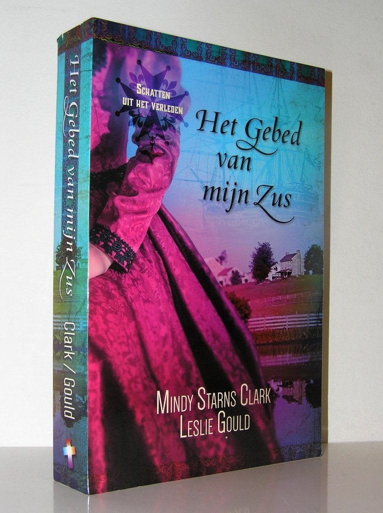Clark en Gould - Het gebed van mijn zus (christelijke roman), Boeken, Romans, Ophalen of Verzenden, Zo goed als nieuw