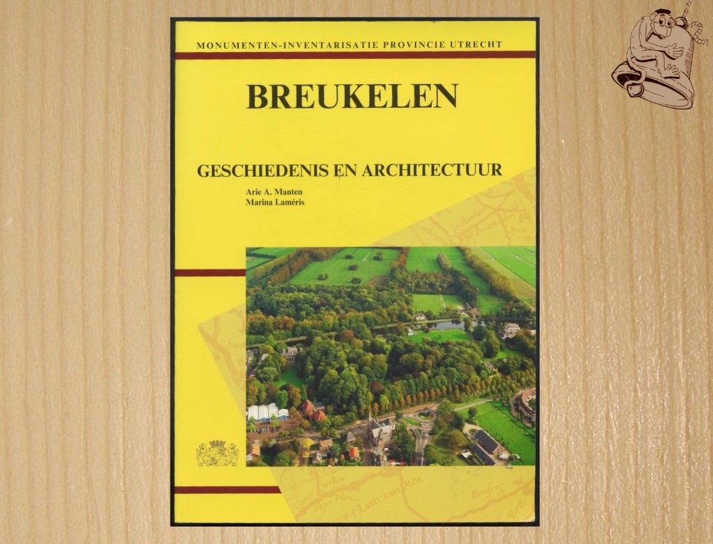 Breukelen / Geschiedenis en Architectuur, Ophalen of Verzenden, Zo goed als nieuw, Arie A. Manten - Marina Laméris