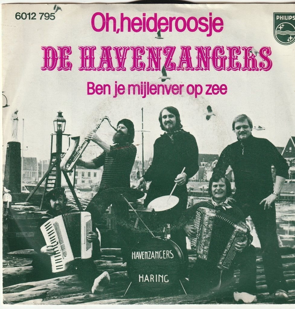 De havenzangers oh heideroosje vinyl single, Ophalen of Verzenden, Zo goed als nieuw, Nederlandstalig