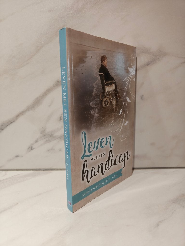 H. Anker: Leven met een handicap, Ophalen of Verzenden, Gelezen