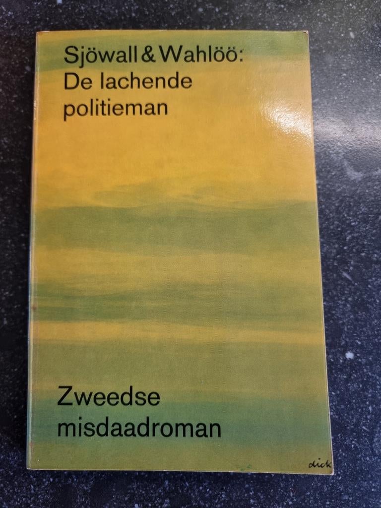 Sjöwall & Wahlöö: De lachende politieman, Boeken, Ophalen of Verzenden, Gelezen, Maj Sjöwall & Per Wahlöö