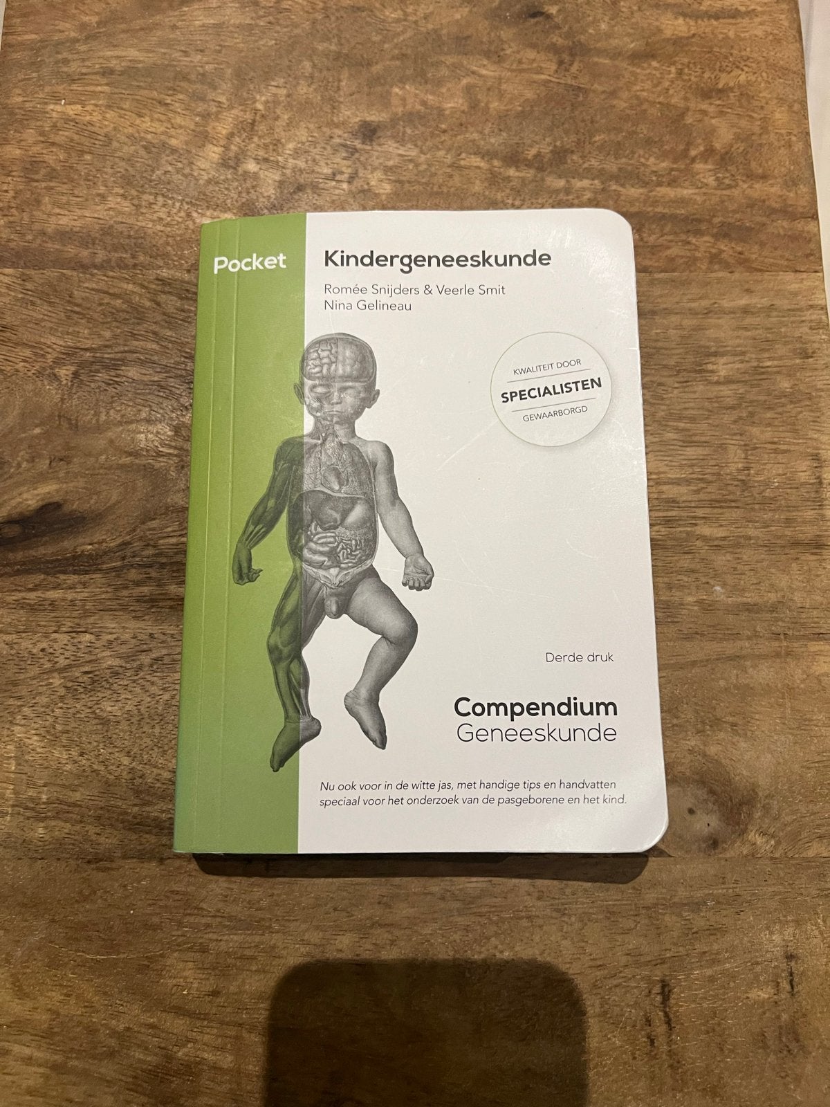 Compendium Geneeskunde - Kindergeneeskunde (Derde Druk), Boeken, Studieboeken en Cursussen, Ophalen of Verzenden, Beta, Zo goed als nieuw