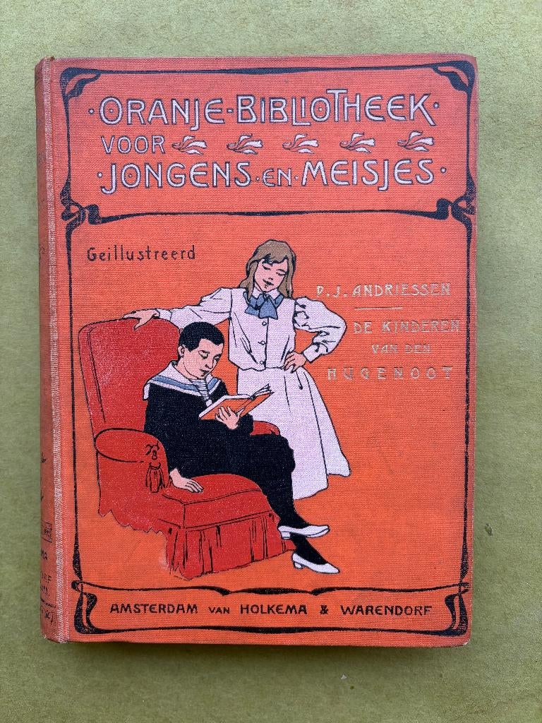 De kinderen van den Hugenoot, Ophalen of Verzenden, P.J. Andriessen