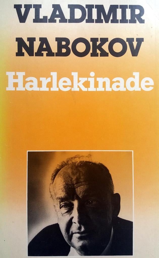 Vladimir Nabokov - Harlekinade (Ex.1), Ophalen of Verzenden, Gelezen, Europa overig