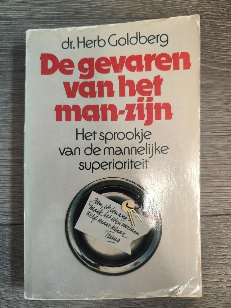 De gevaren van het man-zijn – Herb Goldberg | Psychologie, Ophalen of Verzenden, Gelezen