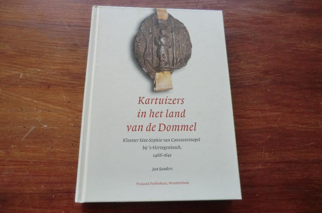 boek - Kartuizers in het land van de Dommel / Den Bosch, Ophalen of Verzenden, 15e en 16e eeuw, Gelezen