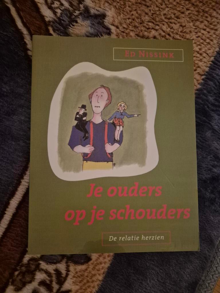 Je ouders op je schouders - Ed Nissink, Boeken, Ophalen of Verzenden, Gelezen, Klinische psychologie, Ed Nissink