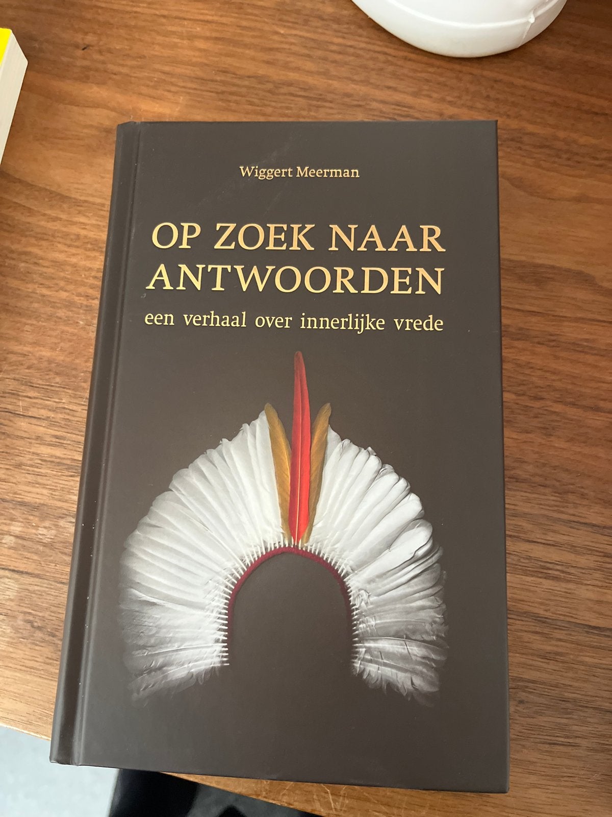 Op Zoek Naar Antwoorden - Wigggert Meerman, Boeken, Ophalen of Verzenden, Zo goed als nieuw, Spiritualiteit algemeen, Verhaal of Roman