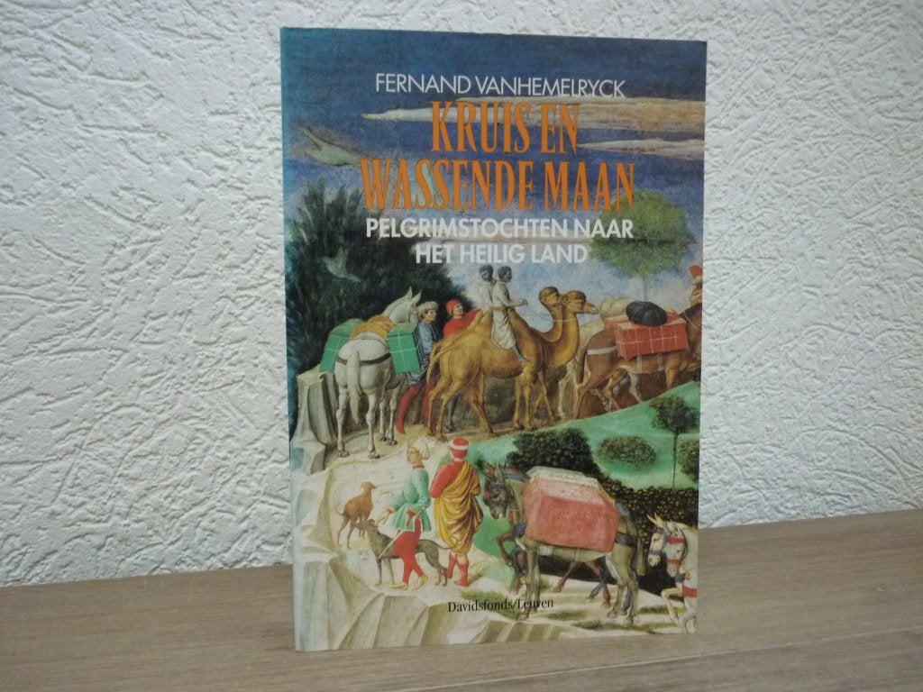 Fernand Vanhemelryck -Kruis en wassende maanpelgrimstochten, Ophalen of Verzenden, Gelezen, Christendom | Protestants