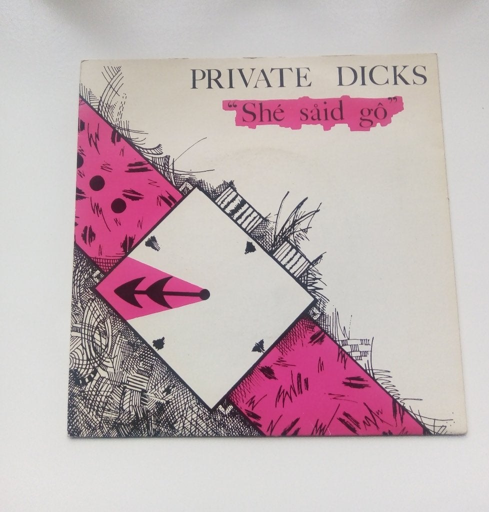 original single- private dicks-she said go *1979*, Fotohoes, Overige genres, 7 inch, Ophalen of Verzenden