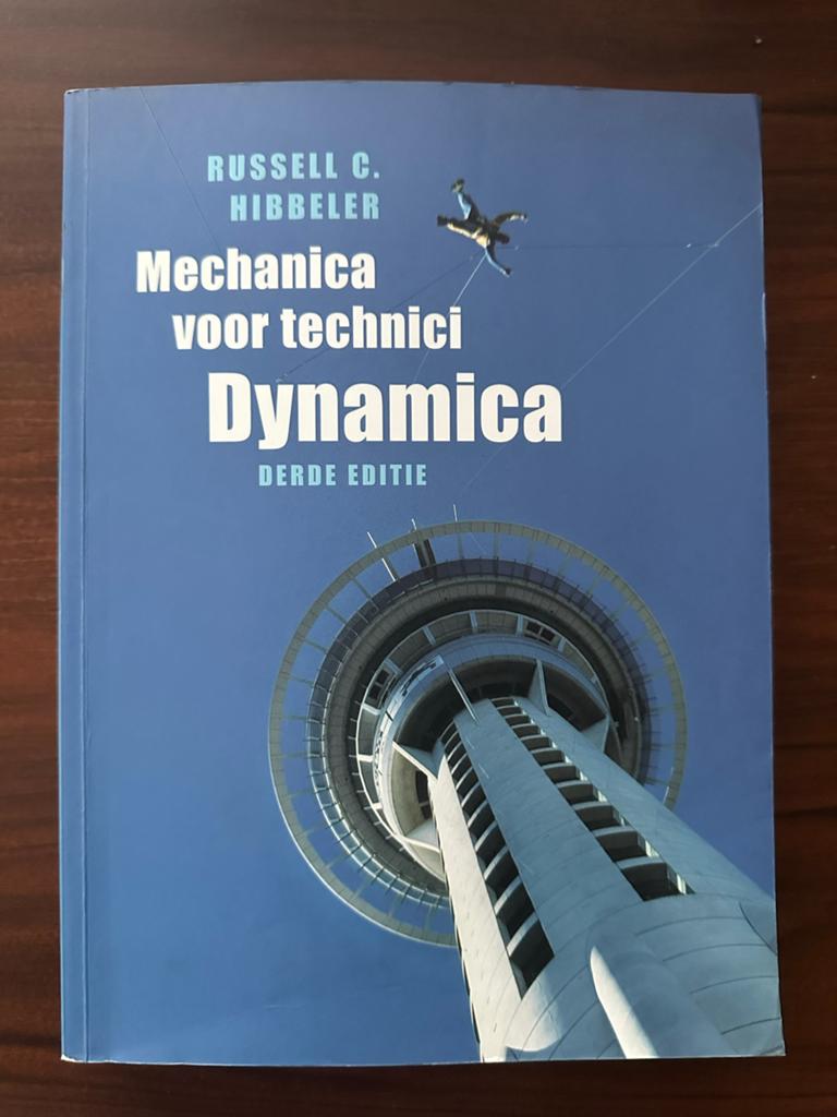 Mechanica voor technici: Dynamica - Derde editie, Ophalen of Verzenden, Zo goed als nieuw, Werktuigbouwkunde