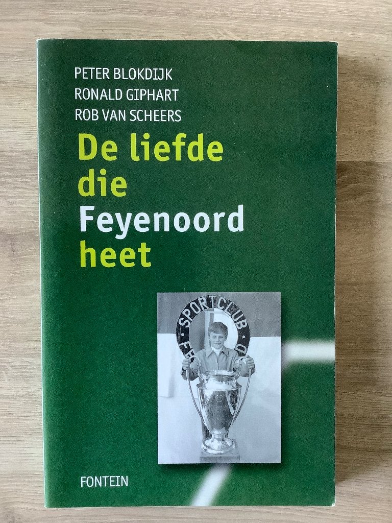De Liefde die Feyenoord heet, Ophalen of Verzenden, Zo goed als nieuw, Diverse auteurs, Balsport