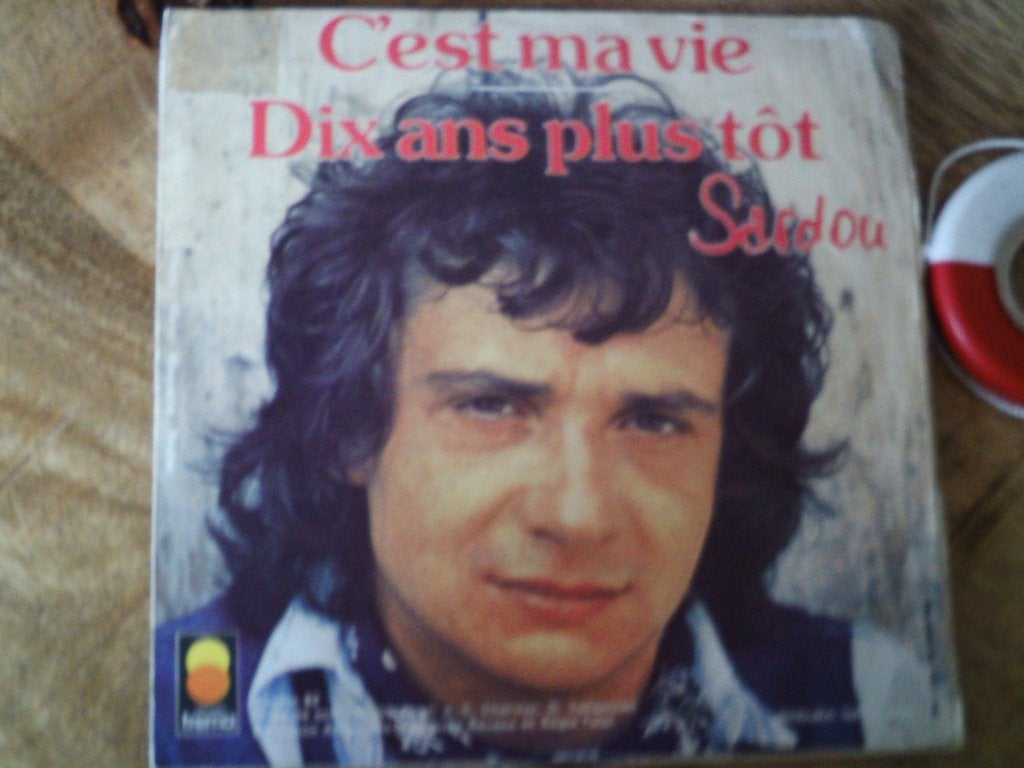 Michel Sardou - C'est ma vie / Dix ans plus tôt  4s, Cd's en Dvd's, 7 inch, Ophalen of Verzenden, Zo goed als nieuw, Overige typen