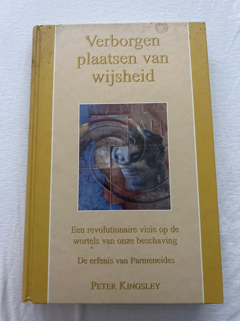 Verborgen plaatsen van wijsheid - Peter Kingsley, Ophalen of Verzenden, Zo goed als nieuw