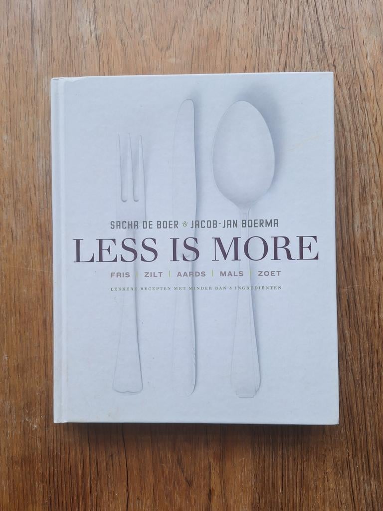 Less is More Kookboek - Sacha de Boer & Jacob-Jan Boerma, Hoofdgerechten, Ophalen of Verzenden, Zo goed als nieuw, Sacha de Boer & Jacob-Jan Boerma
