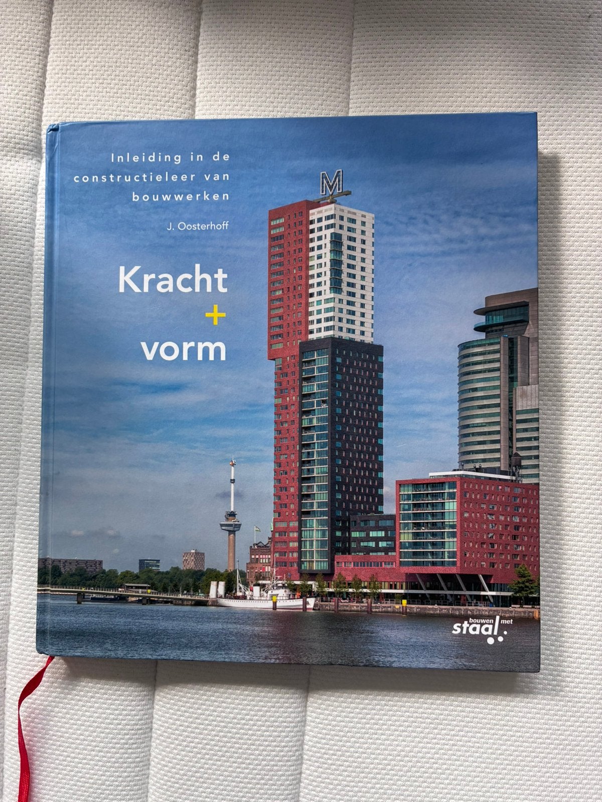 J. Oosterhoff - Kracht plus vorm, Ophalen of Verzenden, Zo goed als nieuw, J. Oosterhoff, Bouwkunde