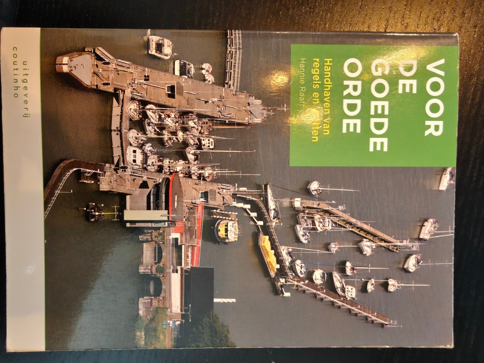 Voor de Goede Orde - Handhaven van regels en wetten, Boeken, Studieboeken en Cursussen, Hannie Raaff, Zo goed als nieuw, Gamma
