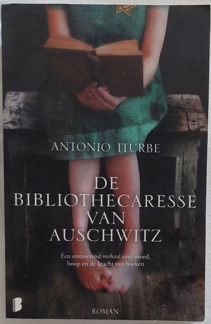 Antonio Iturbe: De bibliothecaresse van Auschwitz, Ophalen of Verzenden, Tweede Wereldoorlog, Gelezen, Overige onderwerpen