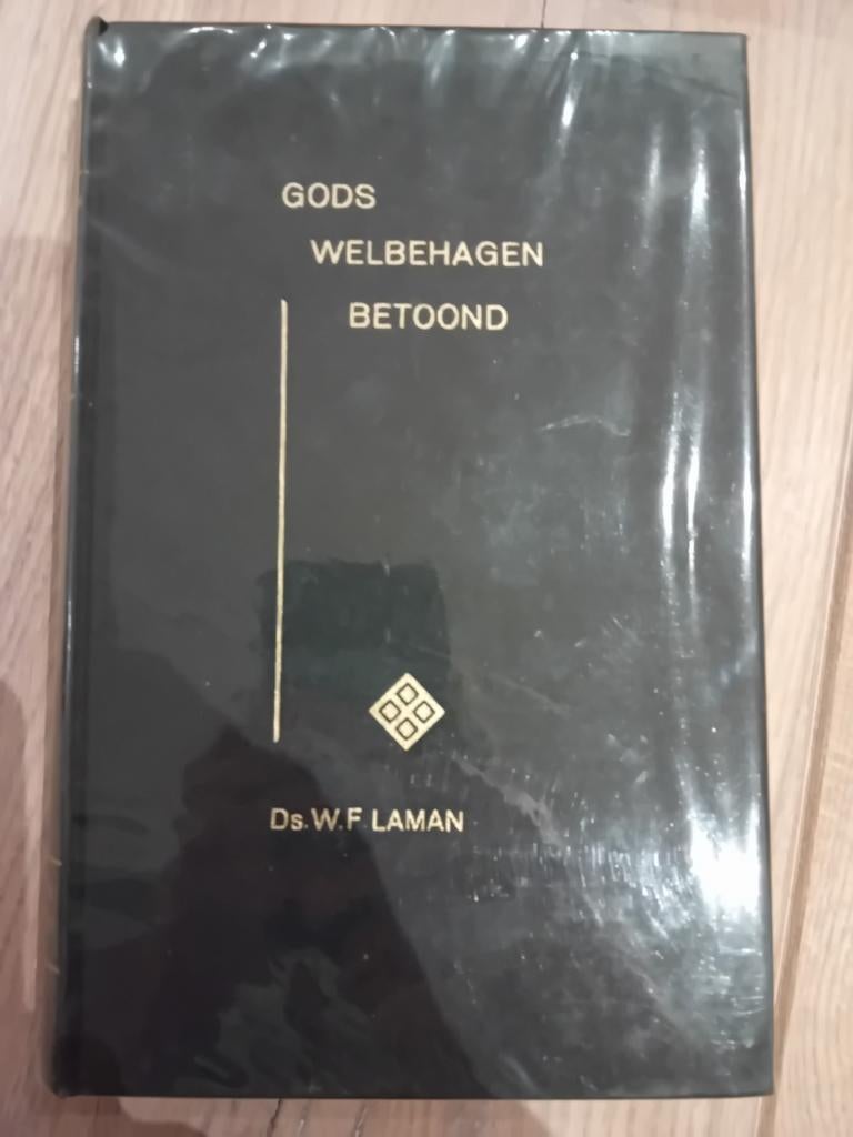 Gods welbehagen betoond, Ophalen of Verzenden, Zo goed als nieuw, Ds. W. F. Laman, Christendom | Protestants