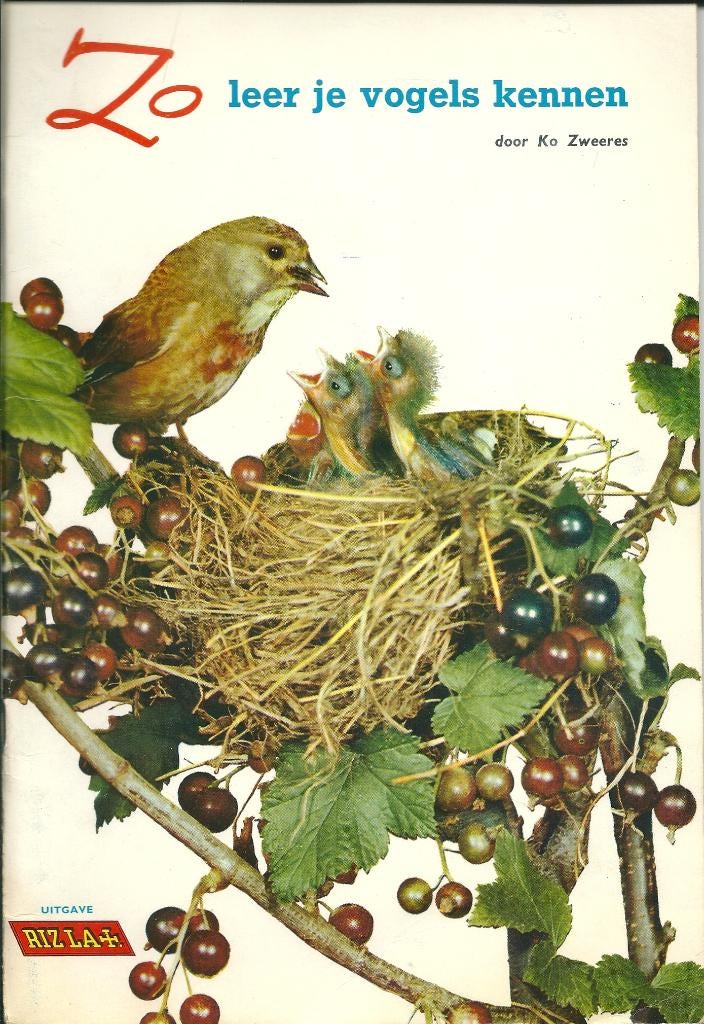 Zo leer je vogels kennen deel 1- Ko Zweeres uitgave Rizla+., Boeken, Verzenden, Zo goed als nieuw, Vogels