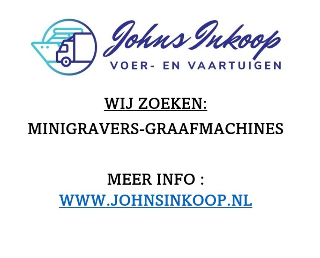 GEZOCHT! GRAAFMACHINES, MINIGRAVERS ,SHOVELS!!!, Zakelijke goederen, Ophalen, Graafmachine