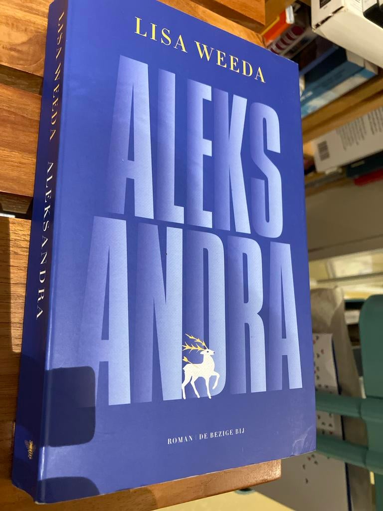 Aleksandra - Lisa Weeda (Roman), Ophalen of Verzenden, Nieuw, Nederland