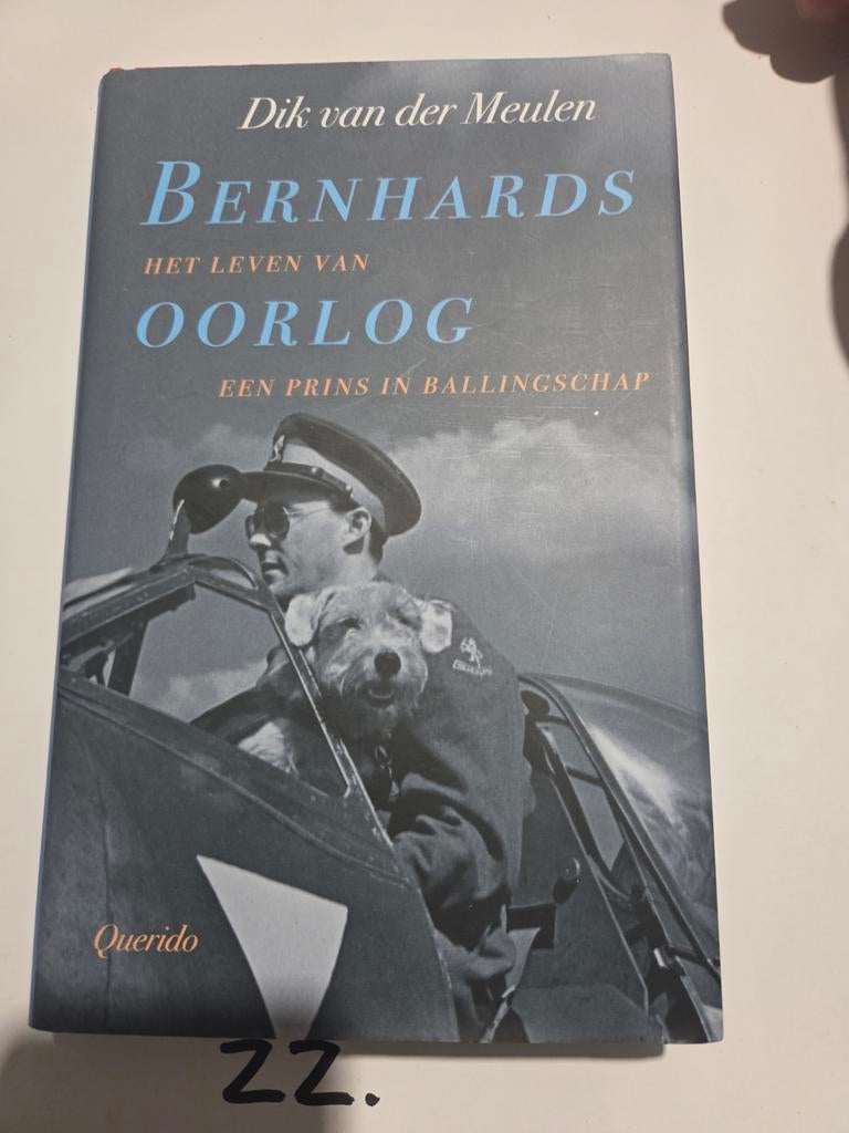 Bernhards: Het leven van Oorlog - Dik van der Meulen, Ophalen of Verzenden