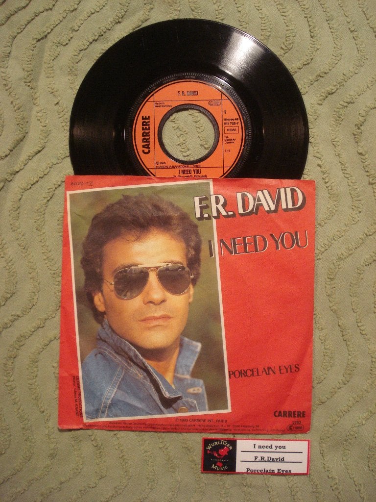 F R David 7" Vinyl Single: ‘I need you’ (Duitsland), 7 inch, Single, Ophalen of Verzenden, Zo goed als nieuw