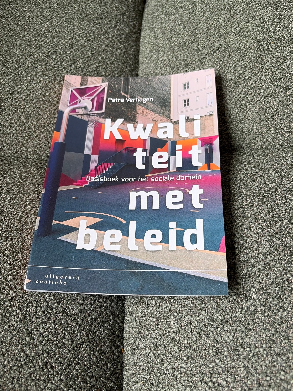 Kwaliteit met beleid - Petra Verhagen (Basiskboek sociaal do, Boeken, Ophalen of Verzenden, Gamma, Nieuw, HBO