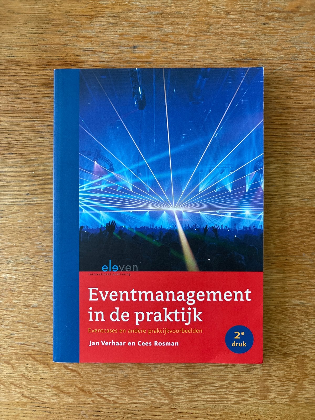 Eventmanagement in de praktijk - 2e druk - Jan verhaar, Boeken, Ophalen of Verzenden, Gamma, Zo goed als nieuw, HBO