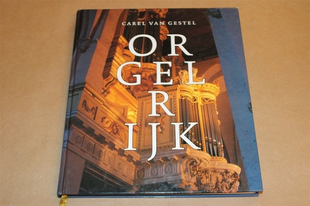 Orgelrijk — 40 Beroemde Nederlandse Kerkorgels in Beeld, Boeken, Ophalen of Verzenden, Zo goed als nieuw, Artiest