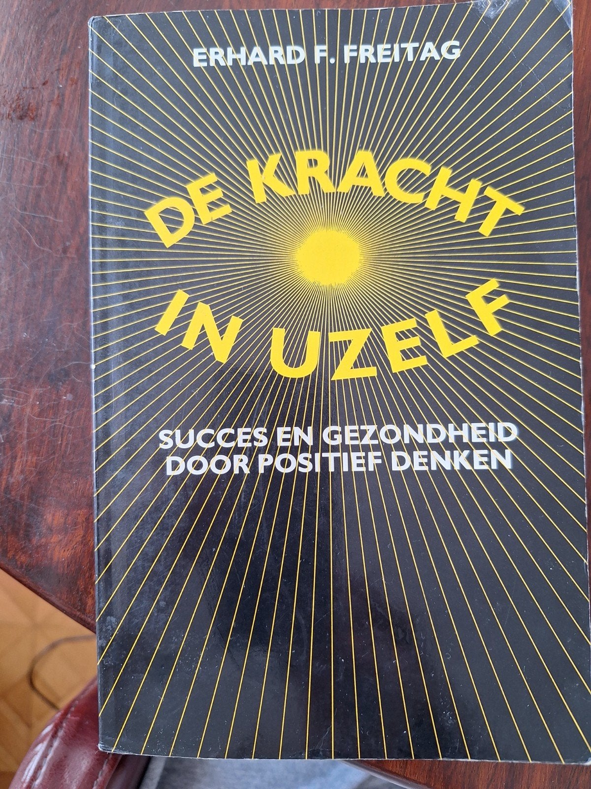 De Kracht in Uzelf:Succes en Gezondheid door Positief Denken, Gelezen, Overige typen, Ophalen of Verzenden, Erhard F. Freitag