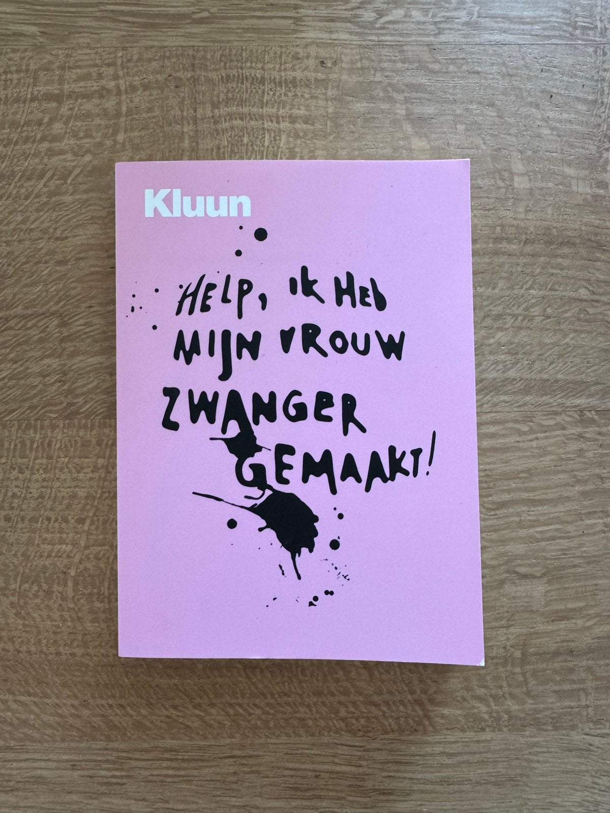 Kluun - Help, ik heb mijn vrouw zwanger gemaakt!, Boeken, Ophalen, Gelezen, Zwangerschap en Bevalling