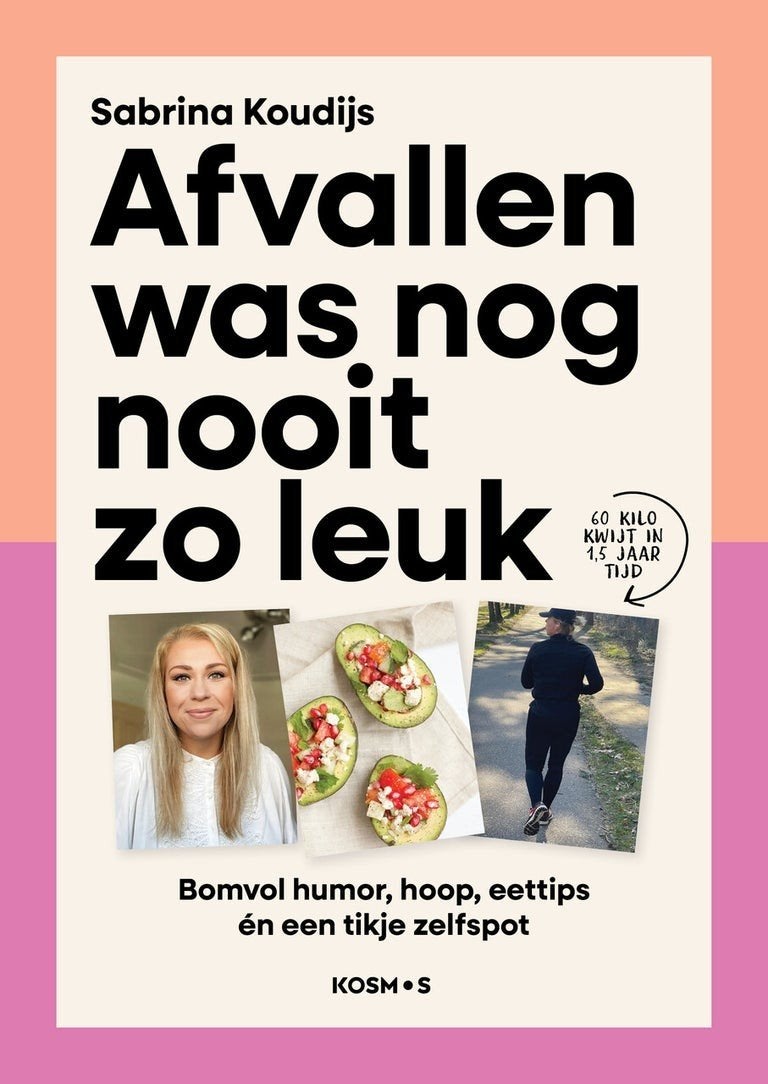 Afvallen was nog nooit zo leuk - Sabrina Koudijs (Nieuw), Ophalen of Verzenden