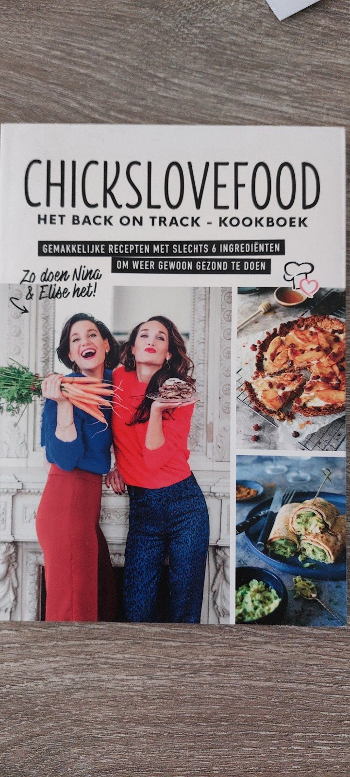 CHICKSLOVEFOOD: Het Back on Track Kookboek, Boeken, Kookboeken, Chickslovefood, Gezond koken, Zo goed als nieuw, Overige gebieden