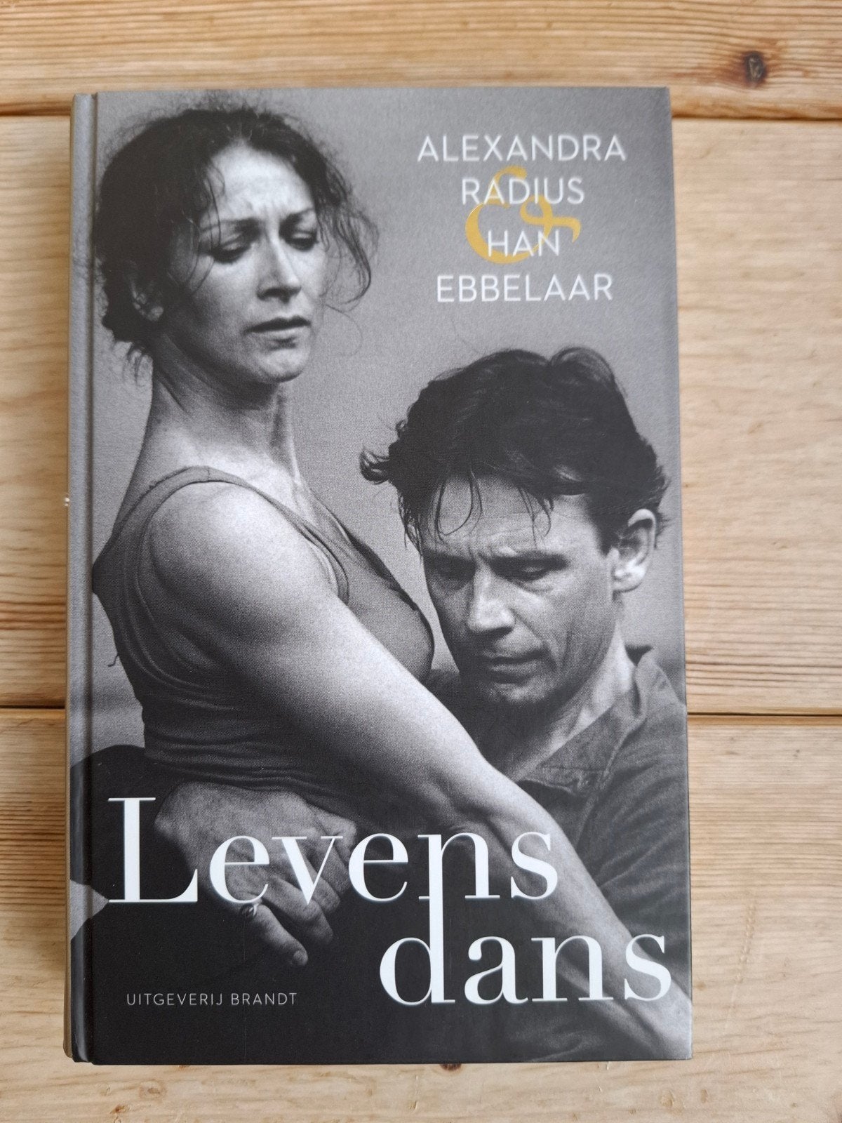 Alexandra Radius & Han Ebbelaar Levensdans, Ophalen of Verzenden, Zo goed als nieuw, Astrid van Leeuwen