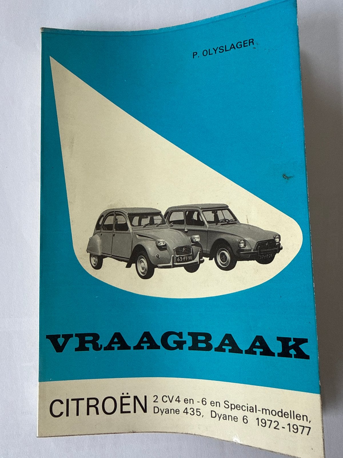Vraagbaak Citroën 2CV4, 2CV6, Special, Dyane 435, Dyane 6, Ophalen of Verzenden, Gelezen, Citroën