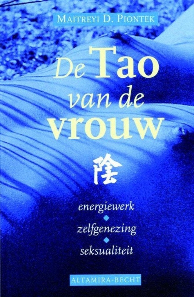 Maitreyi D. Piontek De Tao van de Vrouw, Boeken, Verzenden, Zo goed als nieuw, Spiritualiteit algemeen, Overige typen