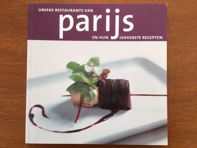 Unieke restaurants van Parijs en hun lekkerste recepten, Boeken, Verzenden, Europa, Hotel- of Restaurantgids, Gelezen